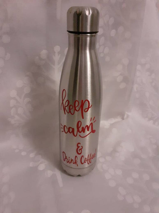 “Keep calm and drink coffee” insulated bottle